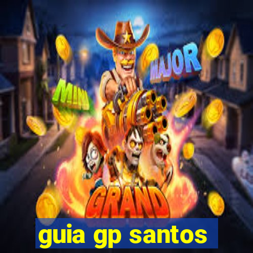 guia gp santos